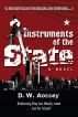 Instruments of the State by D. W. Aossey