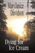 Dying for Ice Cream by MaryJanice Davidson