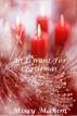 All I Want For Christmas by Missy Maxim