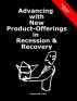 Advancing with New Products in Recession & Recovery by Rupert Hart