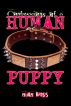 Confessions of a Human Puppy by Hugh Briss