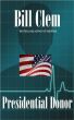 Presidential Donor by Bill Clem