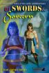 Of Swords and Sorcery by Teel James Glenn