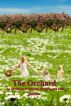 The Orchard by dl hayden