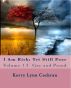 I Am Rich; Yet Still Poor: Volume 1.5 Gay and Proud by Kerry Lynn Cochran