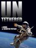Untethered by Scooter Pietsch