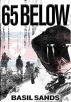 65 Below by Basil  Sands