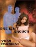 One Isn't Enough by Vicki Paradise