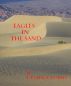 Eagles in the Sand by E. Patrick Dorris