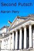 Second Putsch by Aaron Pery