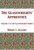 The Glasswrights' Apprentice by Mindy Klasky