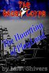 The Haunting of PlayLand - The Ghost Corps - Book 1 by M.T. Shivers