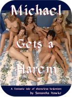 Michael Gets a Harem