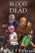 Blood of the Dead: A Zombie Novel by A.P. Fuchs