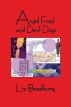 Angel Food and Devil Dogs - A Maggie Gale Mystery by Liz  Bradbury