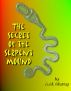 The Secret of the Serpent Mound by A.M. Murray