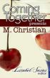 Coming Together Presents: M. Christian by M. Christian