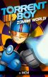 TorrentBoy: Zombie World! by MCM 