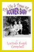 The Life & Times of a Boomer Baby by L.K. Campbell