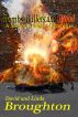 Bombs, Bullets and Blood by Dave and Linda Broughton
