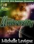 Commonwealth Universe: Modern Era: Sunsinger Chronicles Book 6: University by Michelle Levigne