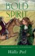 Bold Spirit by Wallis Peel