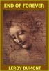 End of Forever by Leroy Dumont