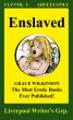 Enslaved by Grace Wilkinson