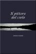 Il pittore del cielo by Gabriele T