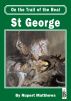 on the Trail of the Real St George by Rupert Matthews