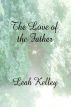 The Love of the Father by Leah Kelley