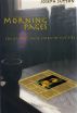 Morning Pages: The Almost True Story of My Life by Joseph Sutton