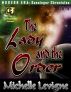 Commonwealth Universe: Modern Era: Sunsinger Chronicles Book 4: The Lady and the Order by Michelle Levigne