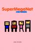 SuperMegaNet, Vol. 1 by Jesse Gordon