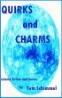Quirks and Charms by Tom Schimmel