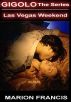 Las Vegas Weekend - Romance Short Story by Marion Francis