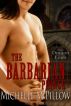 The Barbarian Prince (Dragon Lords I) by Michelle M. Pillow