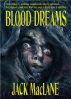 Blood Dreams by Jack  MacLane