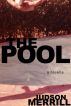 The Pool by Judson Merrill