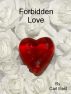Forbidden Love by Carl East