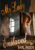 My Lady Enslaved by Shirl Anders