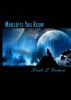 Monsters You Know by Tirzah  Goodwin