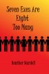 Seven Exes Are Eight Too Many by Heather Wardell