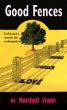 GOOD FENCES by Jean Tennant