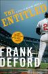 The Entitled by Frank Deford