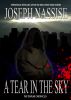 A Tear in the Sky by Joe Nassise