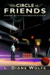 The Circle of Friends, Book V...Heather by L. Diane Wolfe