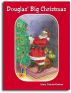 Douglas' Big Christmas by Mary Tomasi Dubois