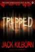 Trapped by Jack Kilborn & J.A. Konrath by JA Konrath