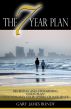 The 7 Year Plan by Gary James Bundy